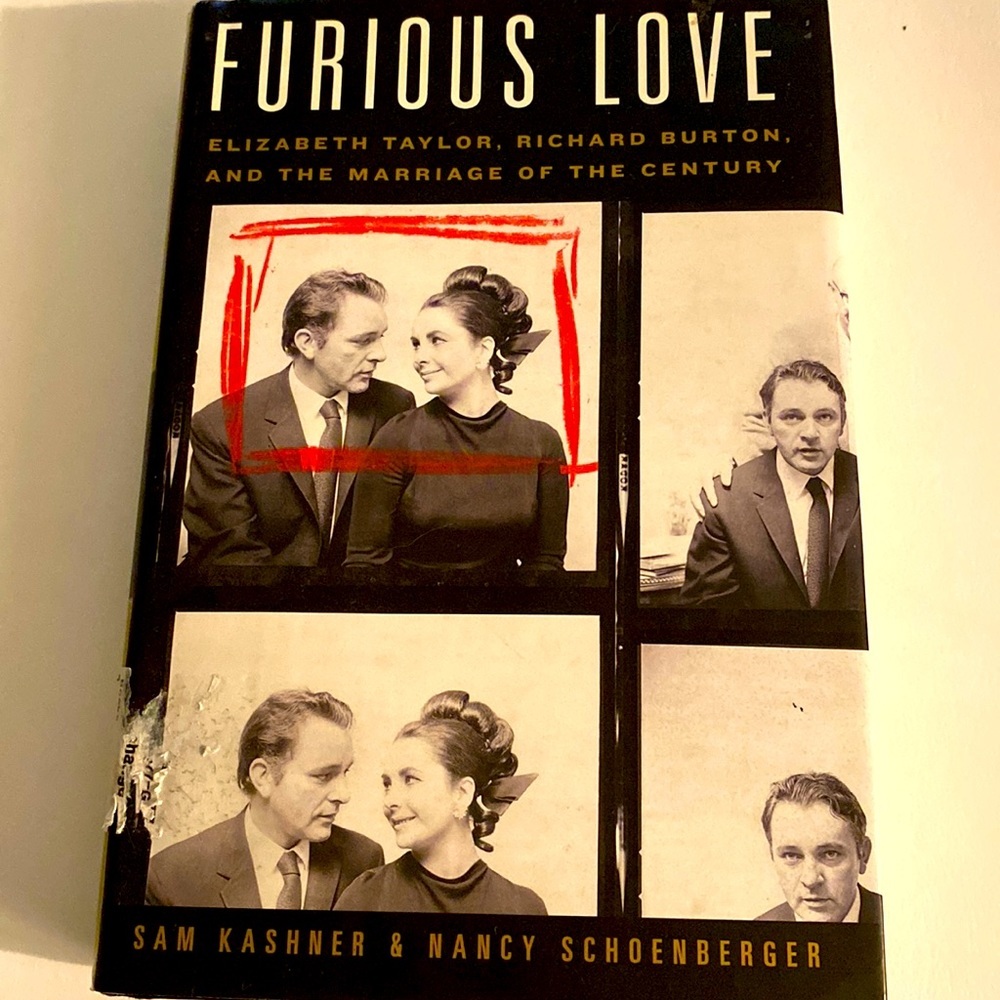 FURIOUS LOVE ELIZABETH TAYLOR RICHARD BURTON sand THE MARRIAGE OF THE CENTURY